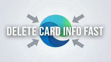 How to Remove Your Credit Card Details from Microsoft Edge. Protect Your Privacy!