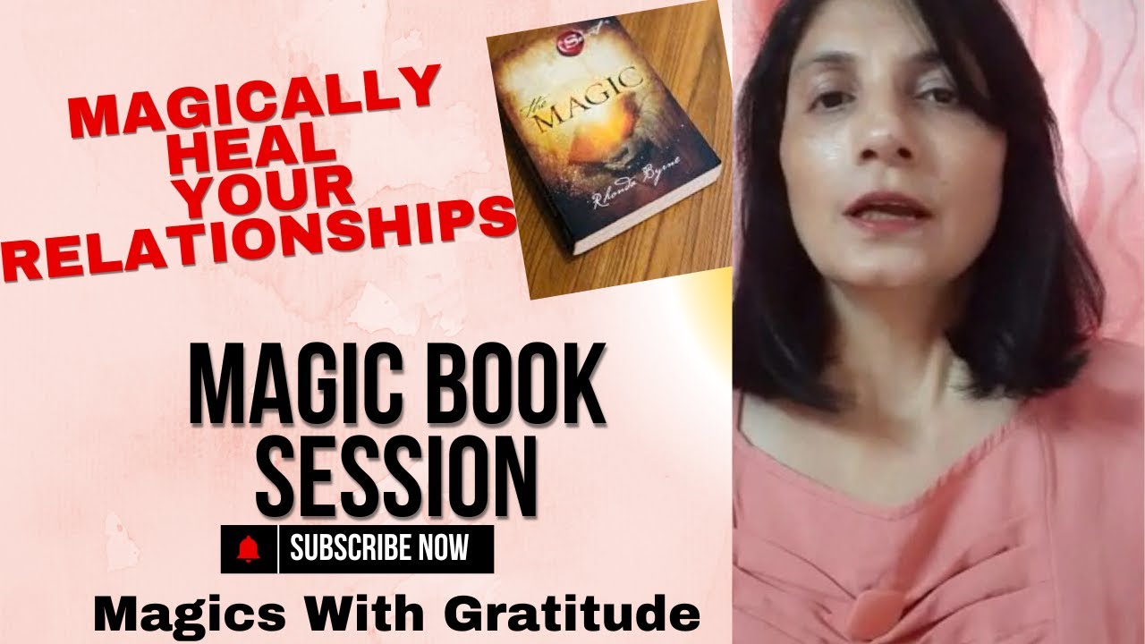 The Magic Book Sessions With Maria Magically Heal Your Relationships ...