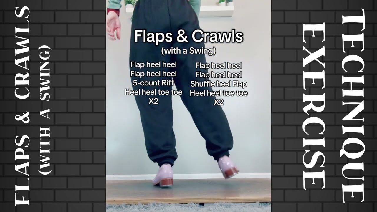 TAP DANCE TUTORIAL - Flaps & Crawls (With a Swing) - Technique Exercise