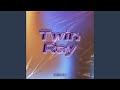 Twin Ray