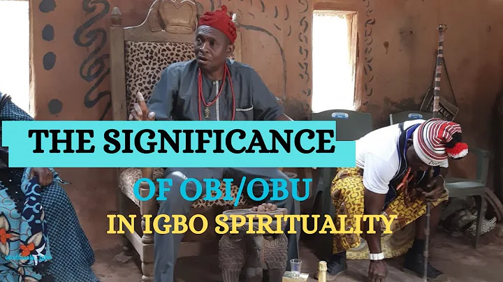 The Significance Of Obi/Obu As A Spiritual Protective Shield In Igbo Culture