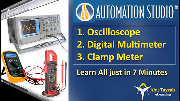 Learn oscilloscope, Multimeter and clamp meter in automation studio