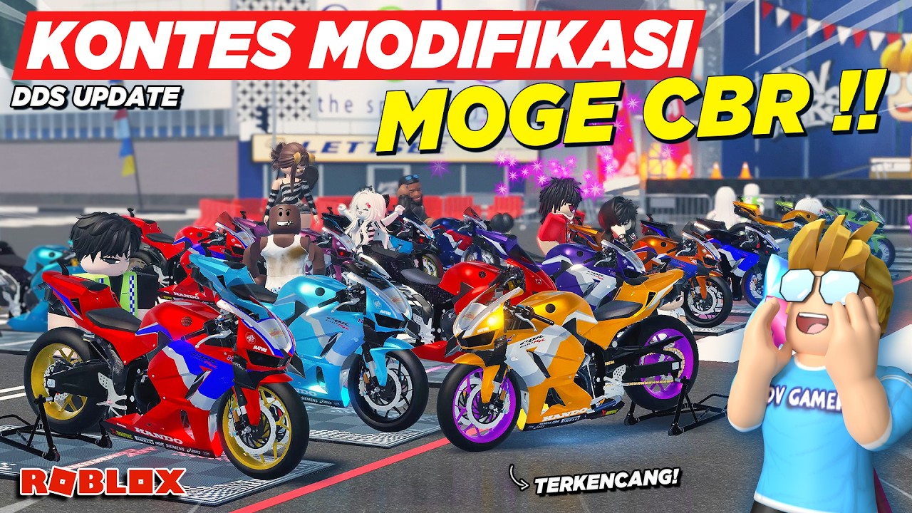 KONTES MODIFIKASI MOTOR DRAG MOGE CBR MOTOGP LIMITED TERBESAR !! ROLEPLAY DDS UPDATE - Roblox