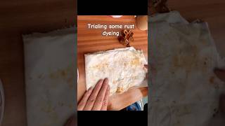 Rust Dyeing Fabric, using what I have #beginnerfriendly #rustdyeing #ecodyeing