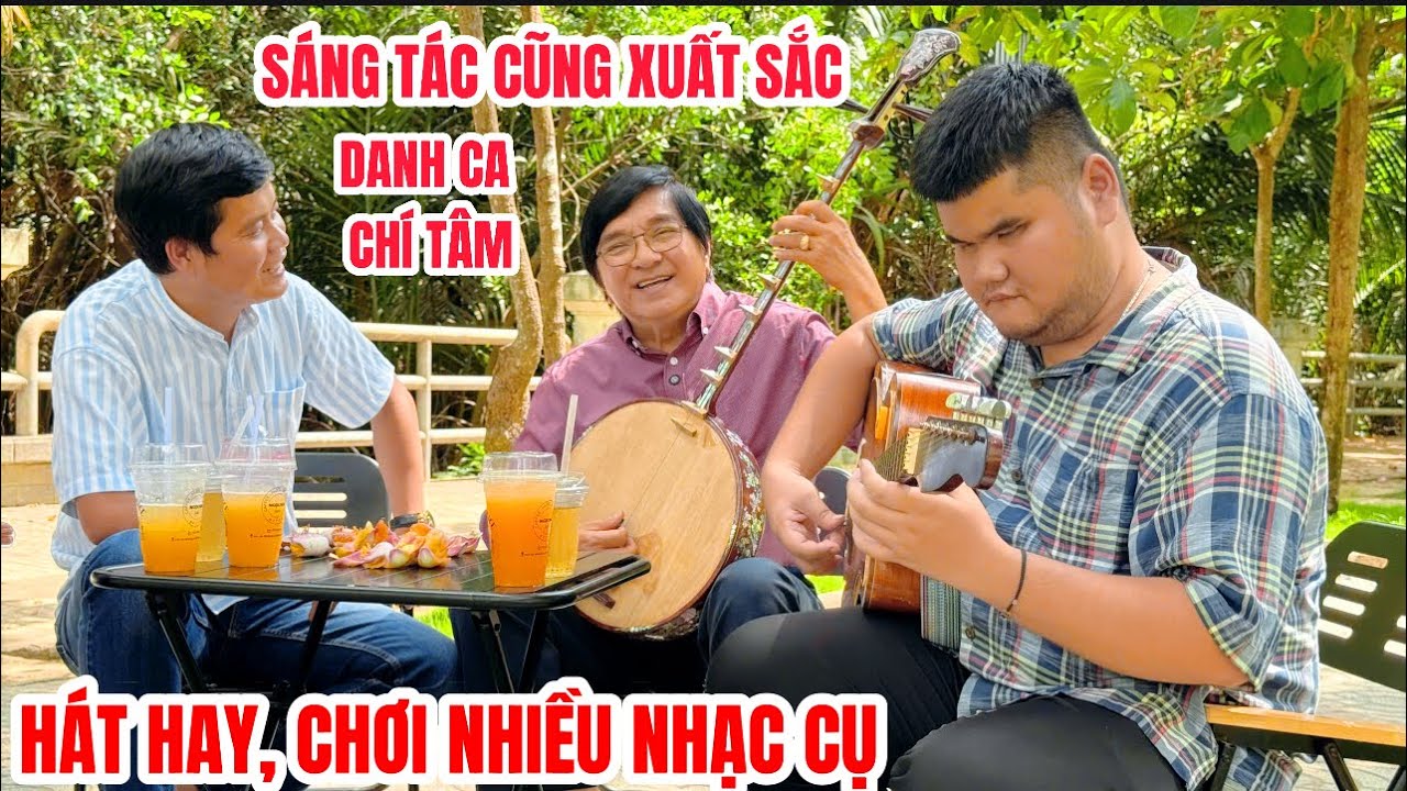 Khương Dừa ngưỡng mộ Danh ca Chí Tâm ở tuổi 73 hát quá hay, sáng tác và chơi giỏi nhiều nhạc cụ