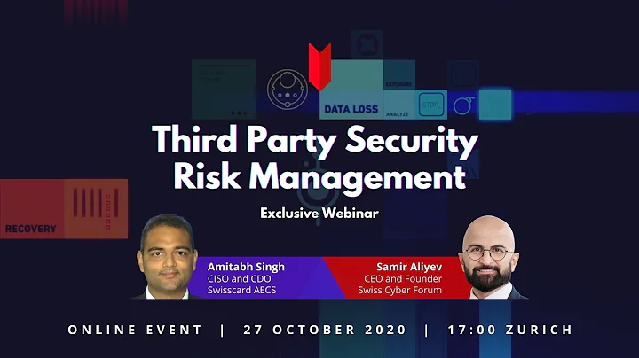 Exclusive Webinar: Third Party Security Risk Management - Key Tactics to Consider