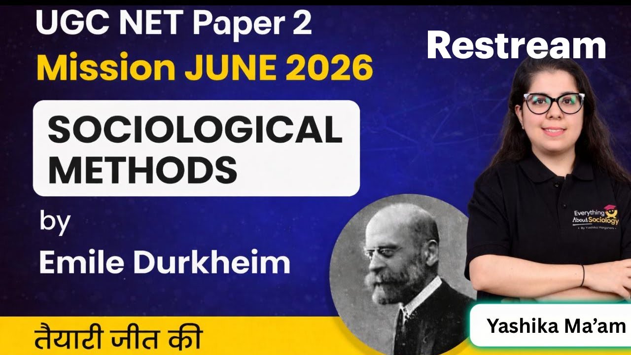 UGC NET Sociology Paper 2 | Sociological Methods by Emile Durkheim | By Yashika Ma’am