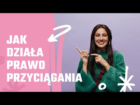 Wideo: Kto opracował teorię przyciągania?