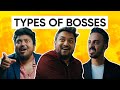 Types of bosses  ft hoezaay  jordindian