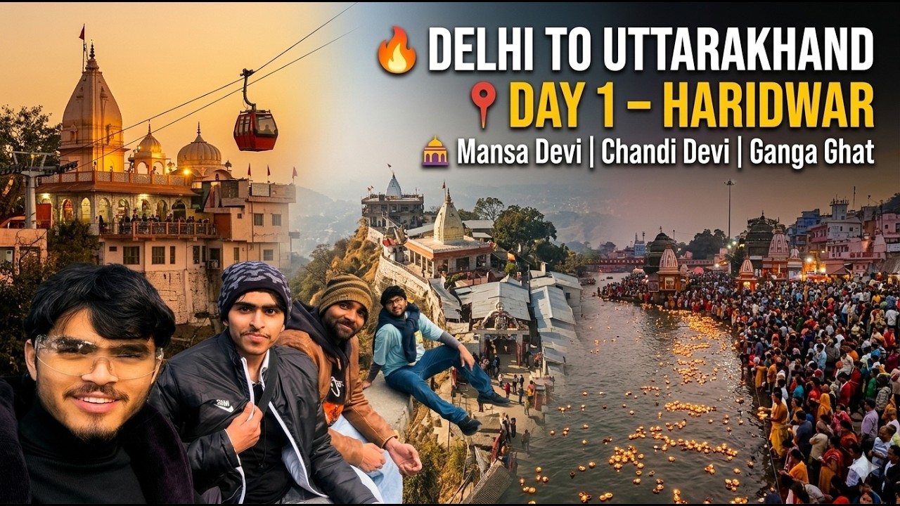 Day1 Tour || Delhi to Haridwar || Winter Vacation || Chandi Devi & Mansa Devi Temple || Uttarakhand