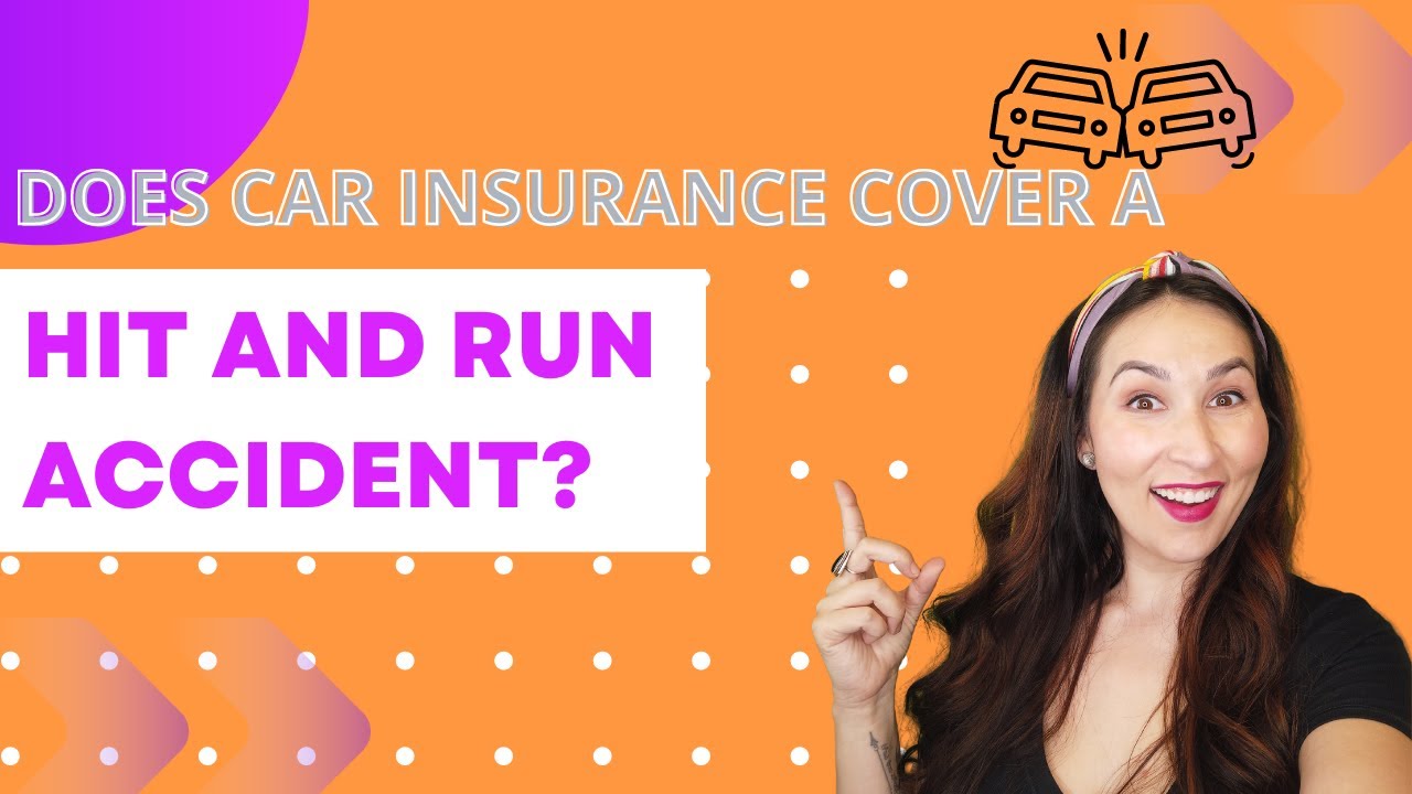 Does Car Insurance Cover a Hit and Run Accident? YouTube