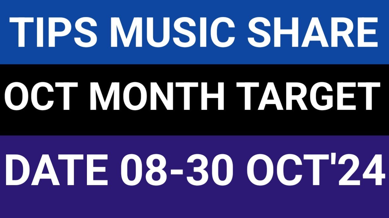 TIPS MUSIC STOCK LATEST NEWS UPDATES 8OCT'24/TIPS MUSIC SHARE LATEST NEWS UPDATES WITH TARGET