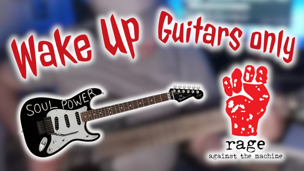 RATM Wake Up Guitars Only Cover by GJS