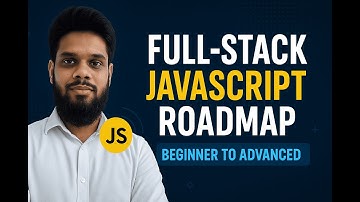 Full Stack JavaScript Developer Roadmap 2025 | Beginner to Advanced Syllabus Overview 🔥