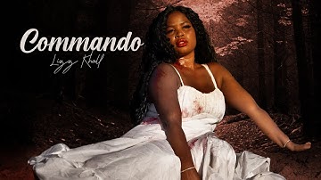 LIZZ KHALL - COMMANDO (OFFICIAL MUSIC VIDEO)