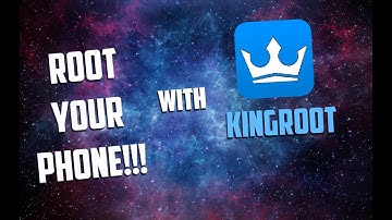How To Root Your Android Device With KingRoot (Better Version)