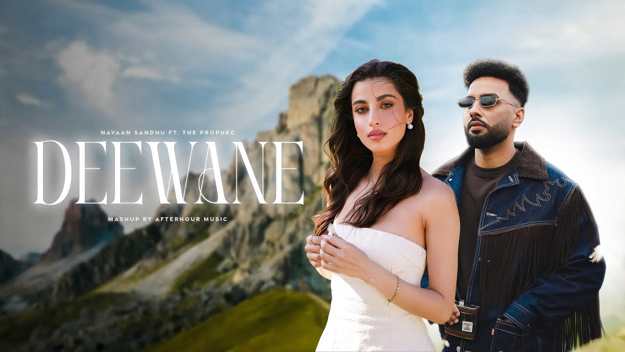 Deewane - Navaan Sandhu ft. The PropheC | Afterhour Music | Latest Punjabi Songs 2026