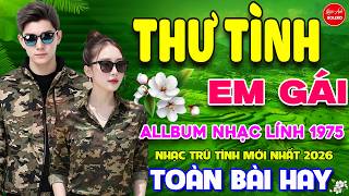 Thư Tình Em Gái - Nhớ Người Yêu ⭐ LK Nhạc Vàng Xưa Ngọt N...