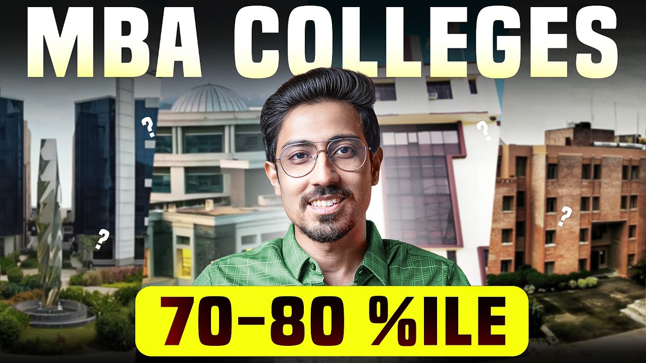 MBA colleges to apply between 70 - 80 CAT Percentile | Should you join MBA or repeat?