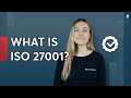 What is ISO 27001?