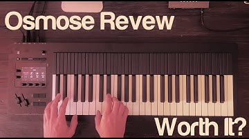 Expressive E Osmose Synthesizer - Overview & Key Features