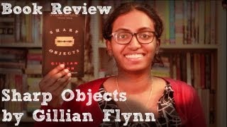 Book Review - Sharp Objects