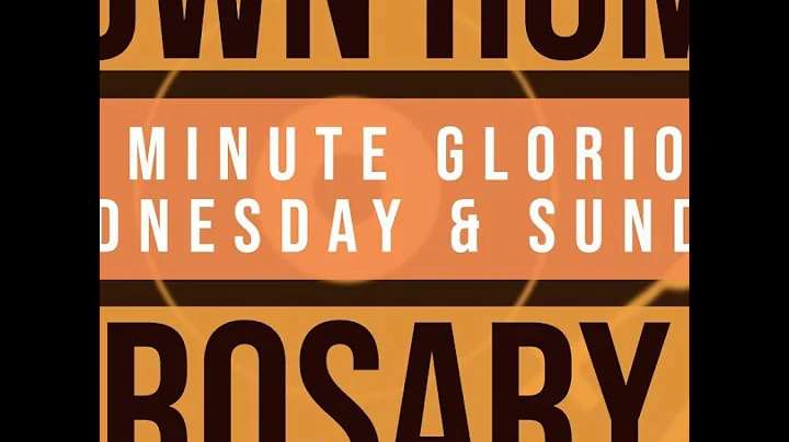 15 Minute Rosary - 3 - Glorious - Wednesday & Sunday - DOWN HOME