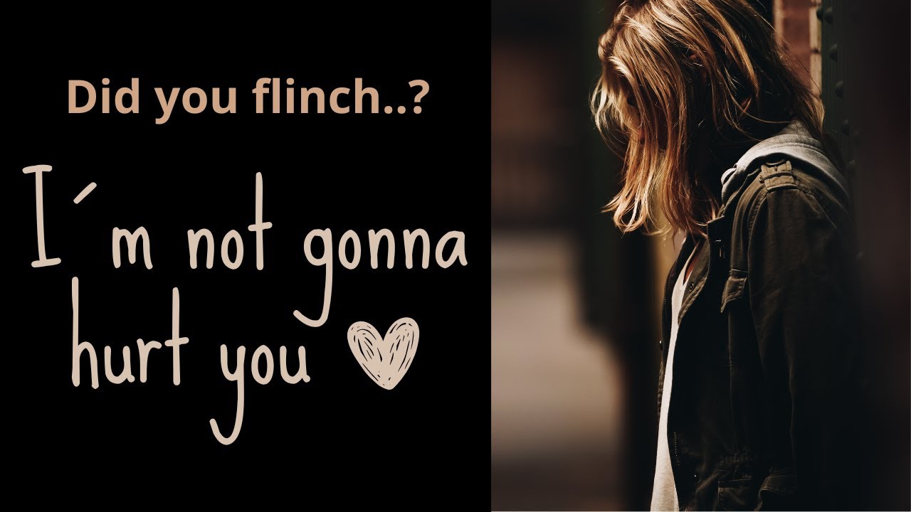ASMR | You flinch in front of your girlfriend (abuse/trauma comfort) F4F | F4M | F4A