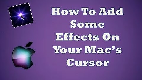 How To Add Some Effects On Your Mac