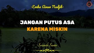 Jangan Putus Asa Karena Miskin | Cak Nun terbaru