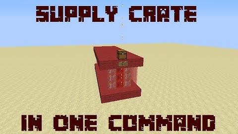 Minecraft | Supply Crate In One Command | One Command