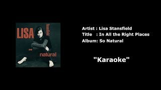 Lisa Stansfield - In All the Right Places Karaoke