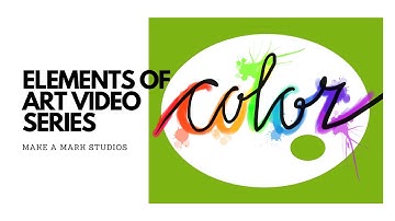 Elements of Art- Color