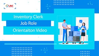 Inventory Clerk - Job Role Orientation Video