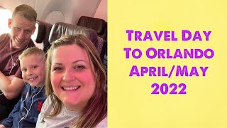 Travel Day To Orlando/Cabana Bay, Universal April/May 2022