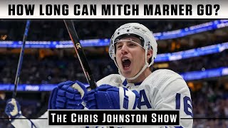 How Long Can Mitch Marner Go? | The Chris Johnston Show