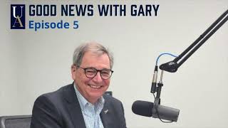 Good News With Gary - Episode 5 | The University of Akron