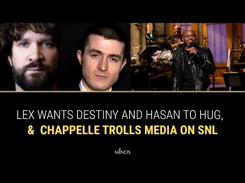 E8: Lex Wants Destiny & Hasan To Hug, Chappelle Trolls Media on SNL, Talib Deletes Daily Beast Post