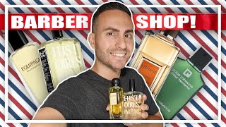 Top 10 BARBERSHOP Fragrances I Truly Love! | FRESH & WELL-GROOMED Smells!