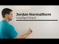 Jordan Normalform, Vielfachheit, algebraisch, geometrisch, Lineare Algebra | Mathe by Daniel Jung