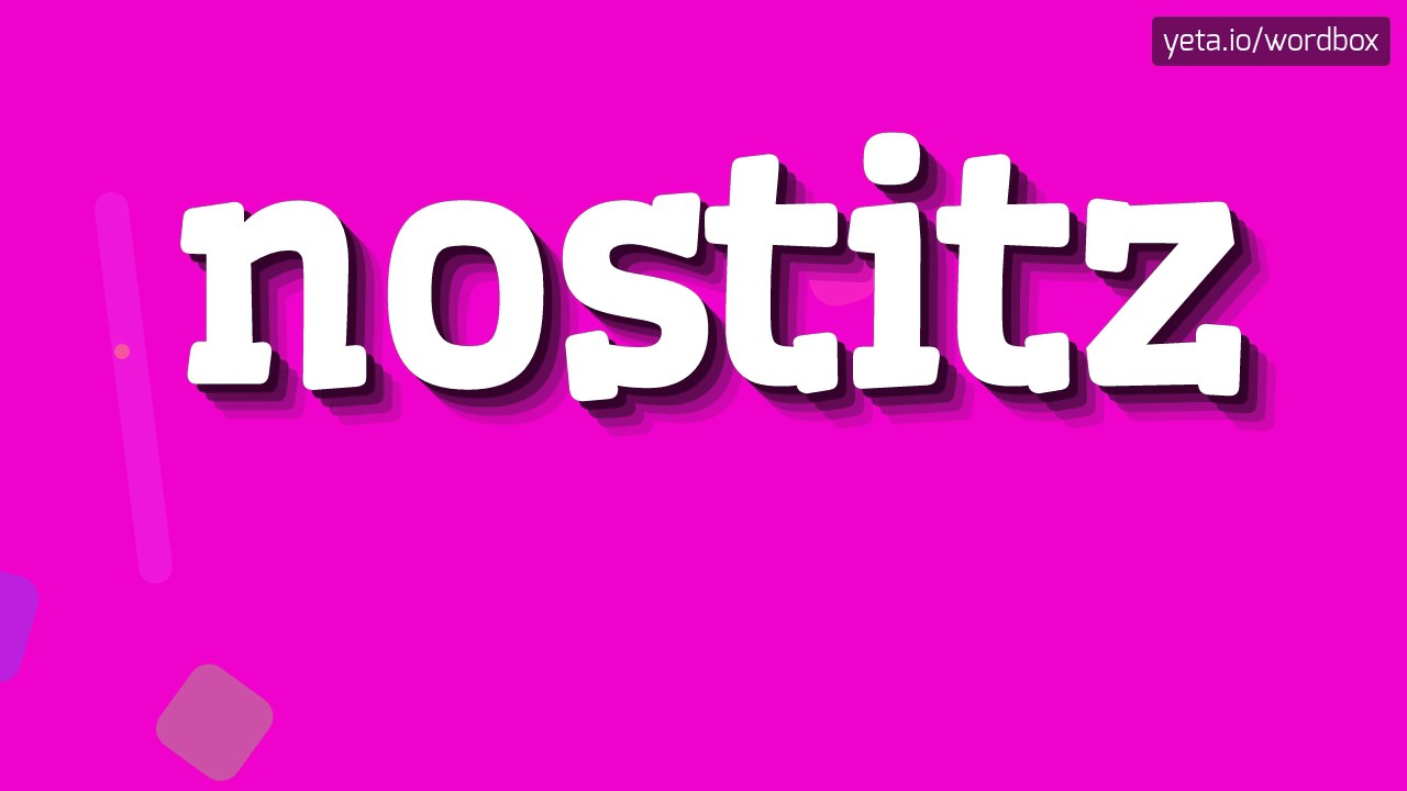 НОСТИЦ - КАК ПРОИЗНОШАЕТСЯ НОСТИЦ?  