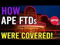 HOW APE FTDs WERE COVERED (HINT: CRIME) - AMC Stock Short Squeeze Update