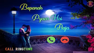 Bepanah Pyaar Hai Aaja Best Ringtone| Shreya Ghoshal | Best Song Ringtone 2021 | Phone Call Ringtone