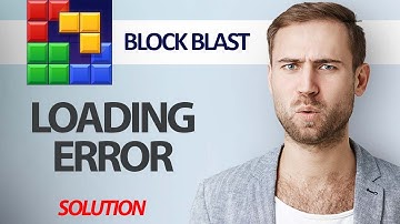 How To Fix Block Blast Game App Loading Error | Step By Step