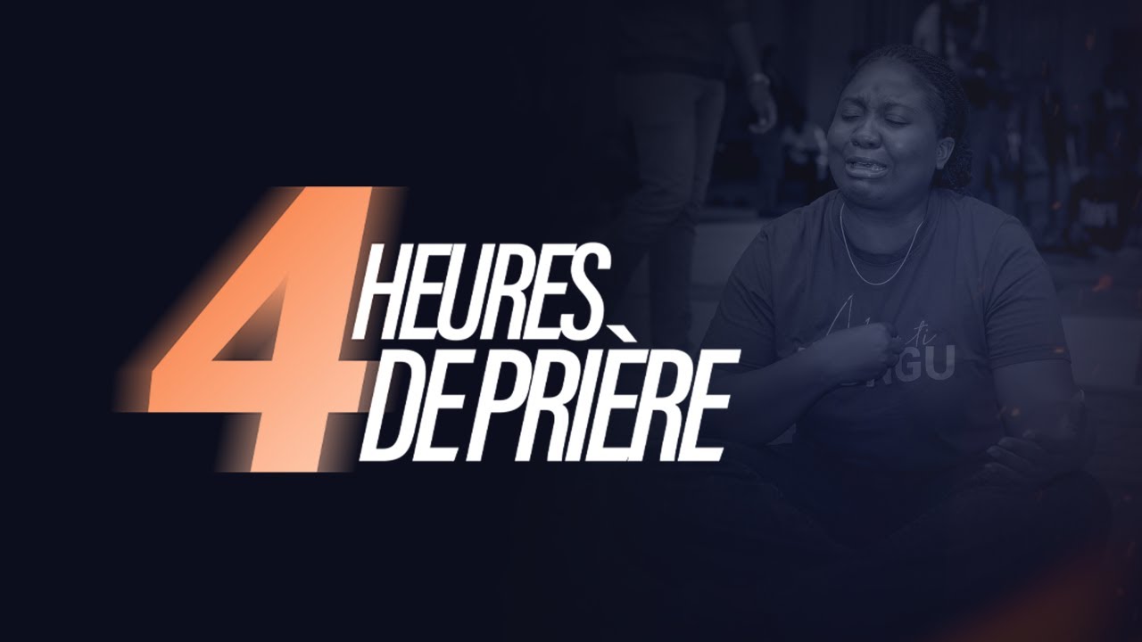 4 HEURES DE PRIÈRE | Berger Alliance NKULU