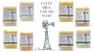 Goat Milk Cream Soap - Made with Heavy Cream from Grass-fed goats