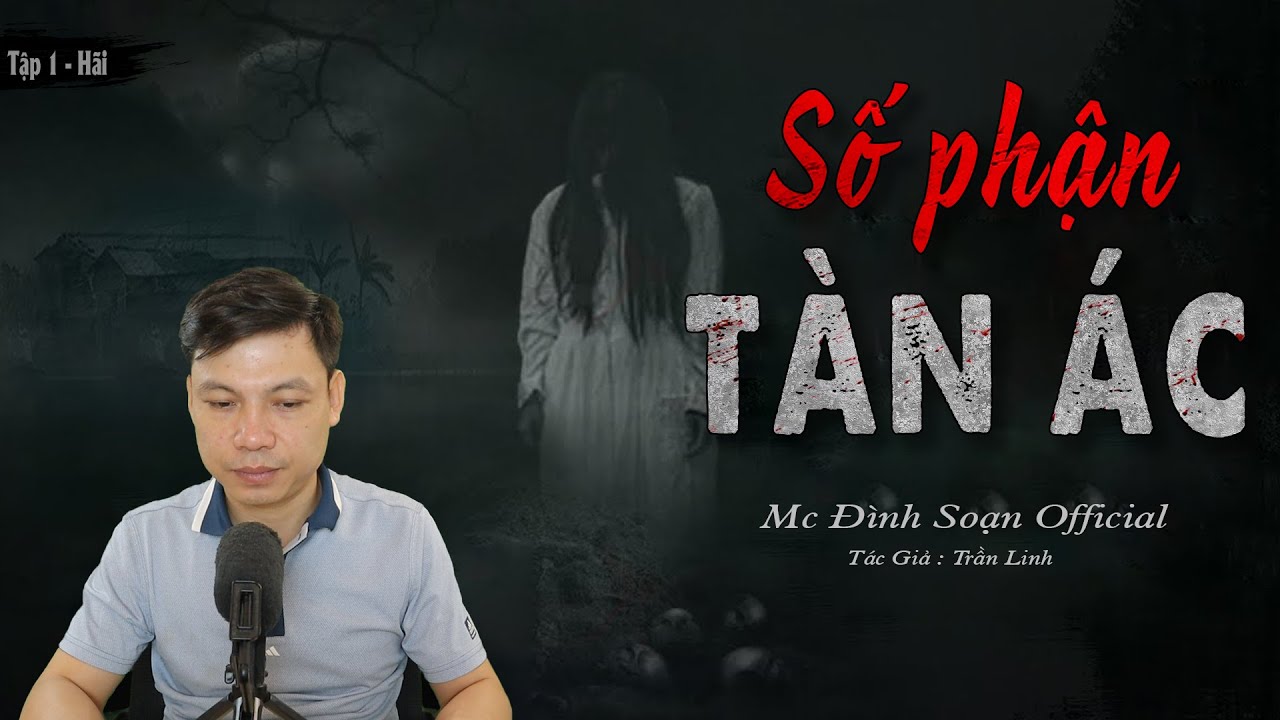 [ Cực Hot ] Số Phận Tàn Ác - Truyện ma hay có thật cô gái lấy chồng là xác chết Mc Đình Soạn kể HÃI