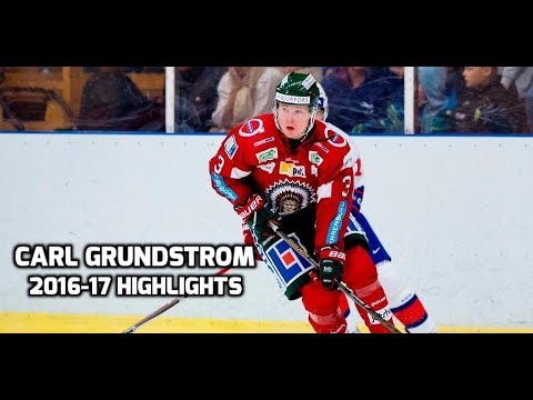 Carl Grundstrom | 2016-17 Season Highlights