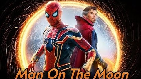 Spiderman No Way Home - Man On The Moon (Alan Walker X Benjamin Ingrosso) Lyrics
