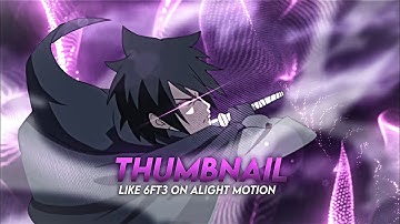 Thumbnail Like @6ft3 On Alight Motion | Lit Yeager